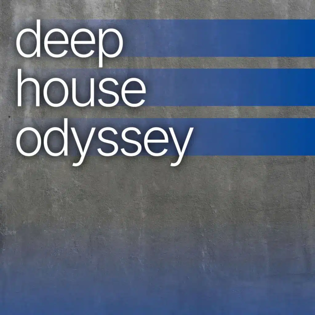 Deep House Odyssey