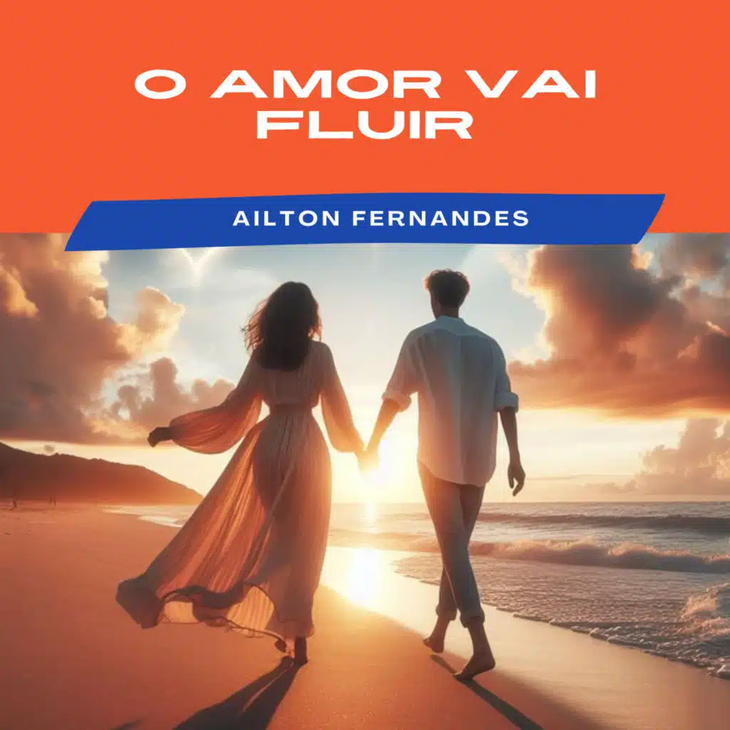 O Amor Vai Fluir