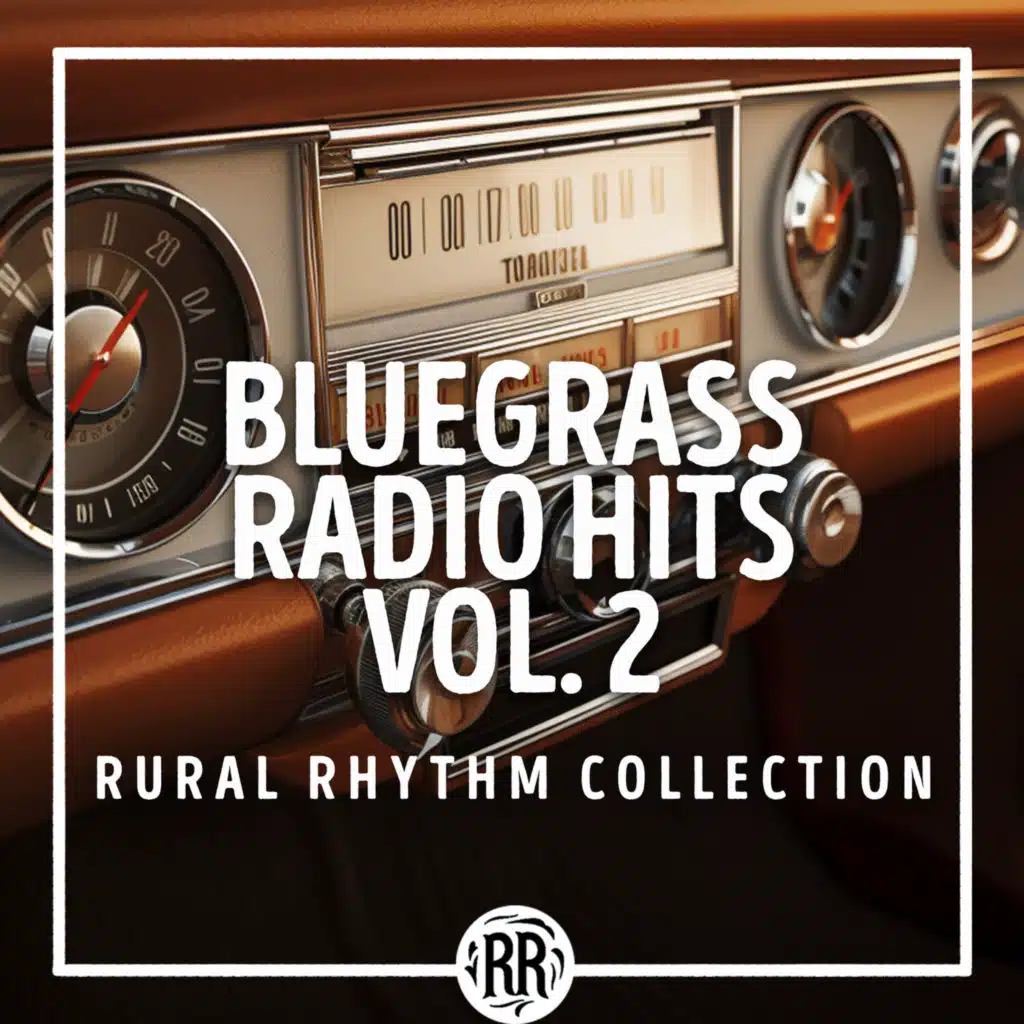 Bluegrass Radio Hits, Vol. 2