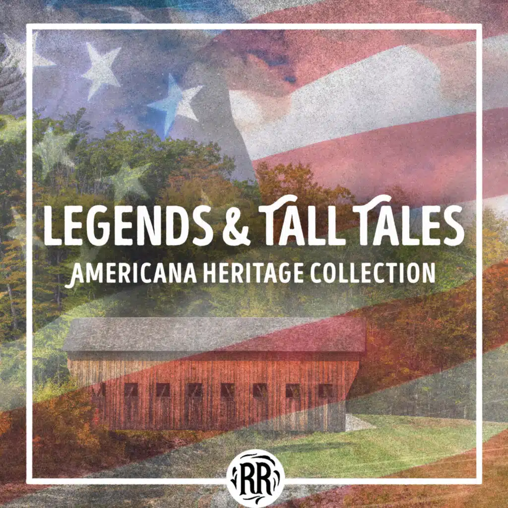Legends & Tall Tales: Americana Heritage Collection