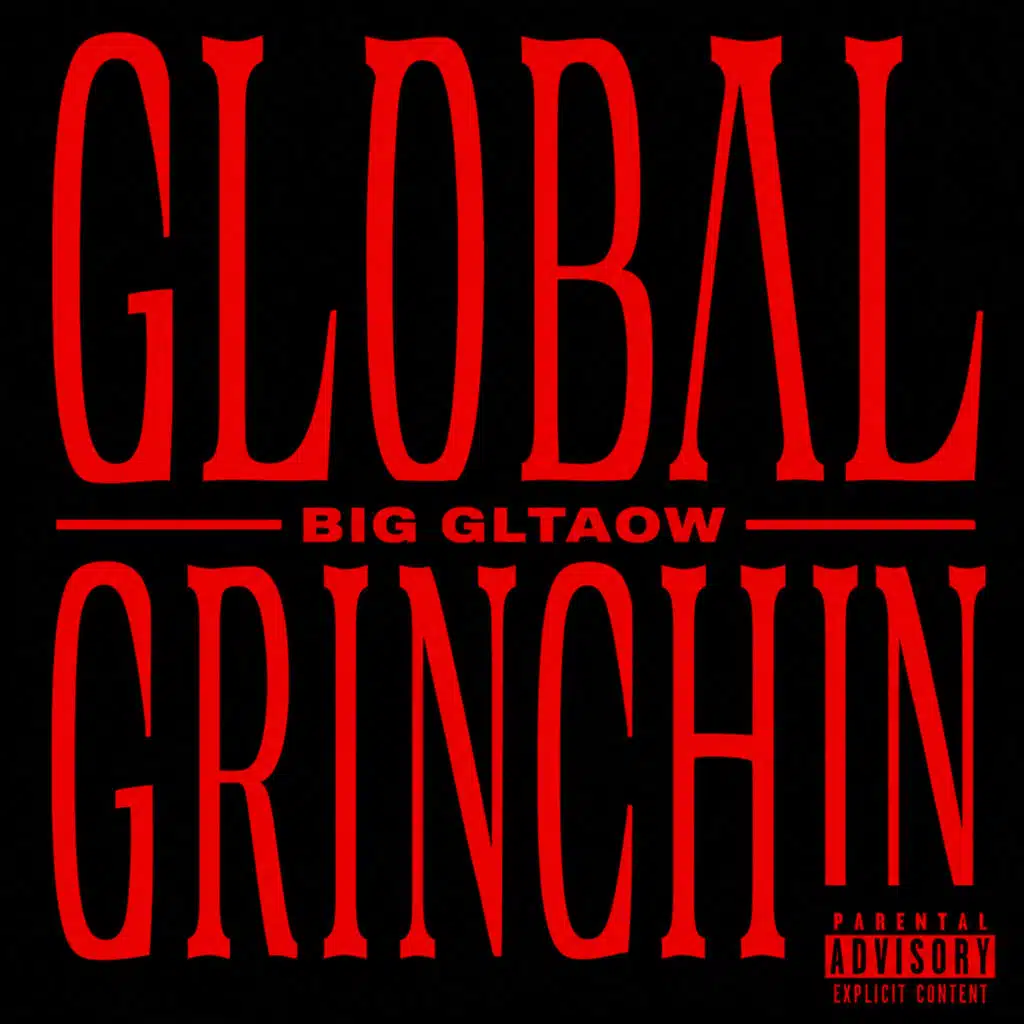 GLOBAL GRINCHIN