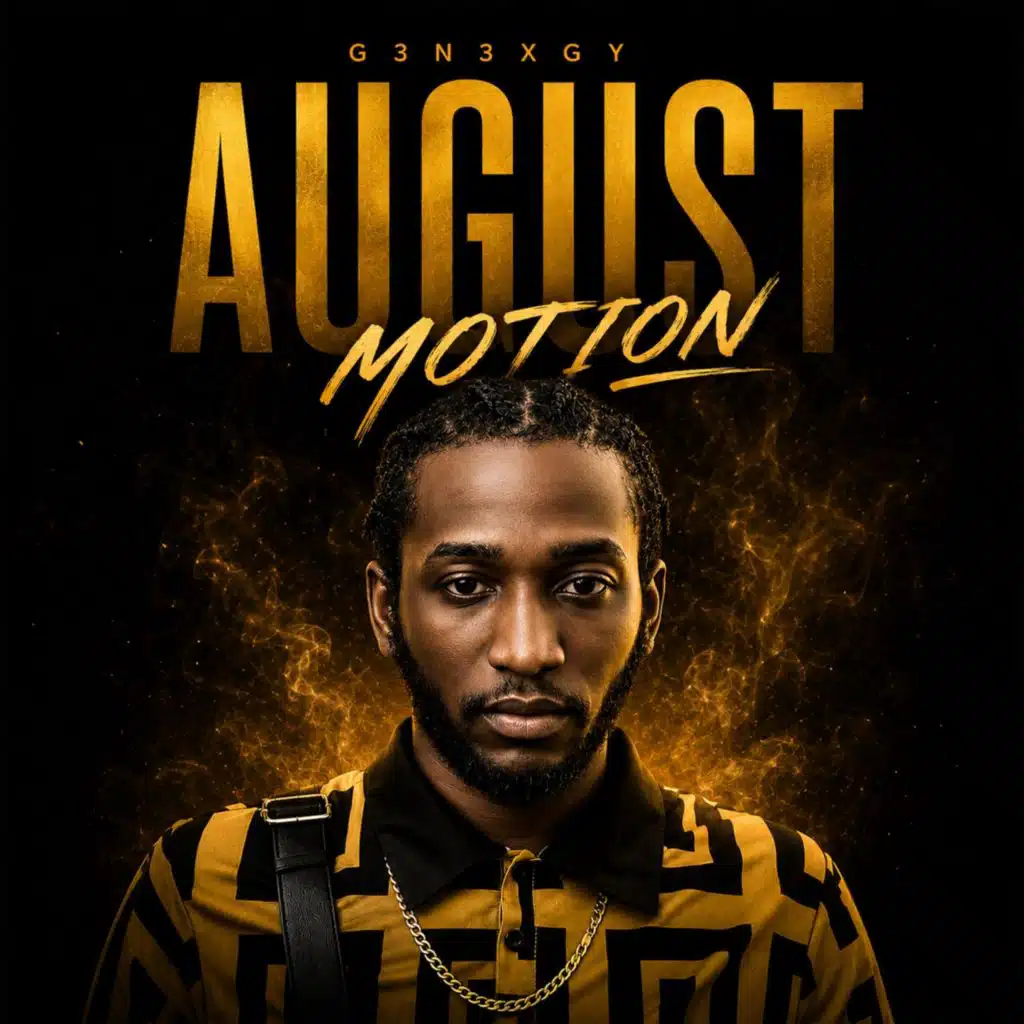 AUGUST MOTION