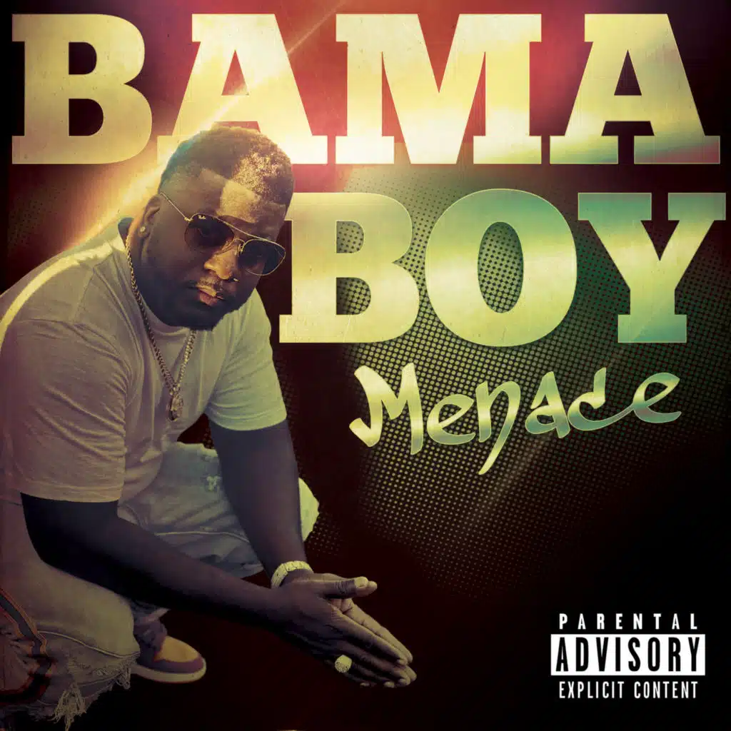 Artist Series; Bama Boy Menace (Deluxe Version)