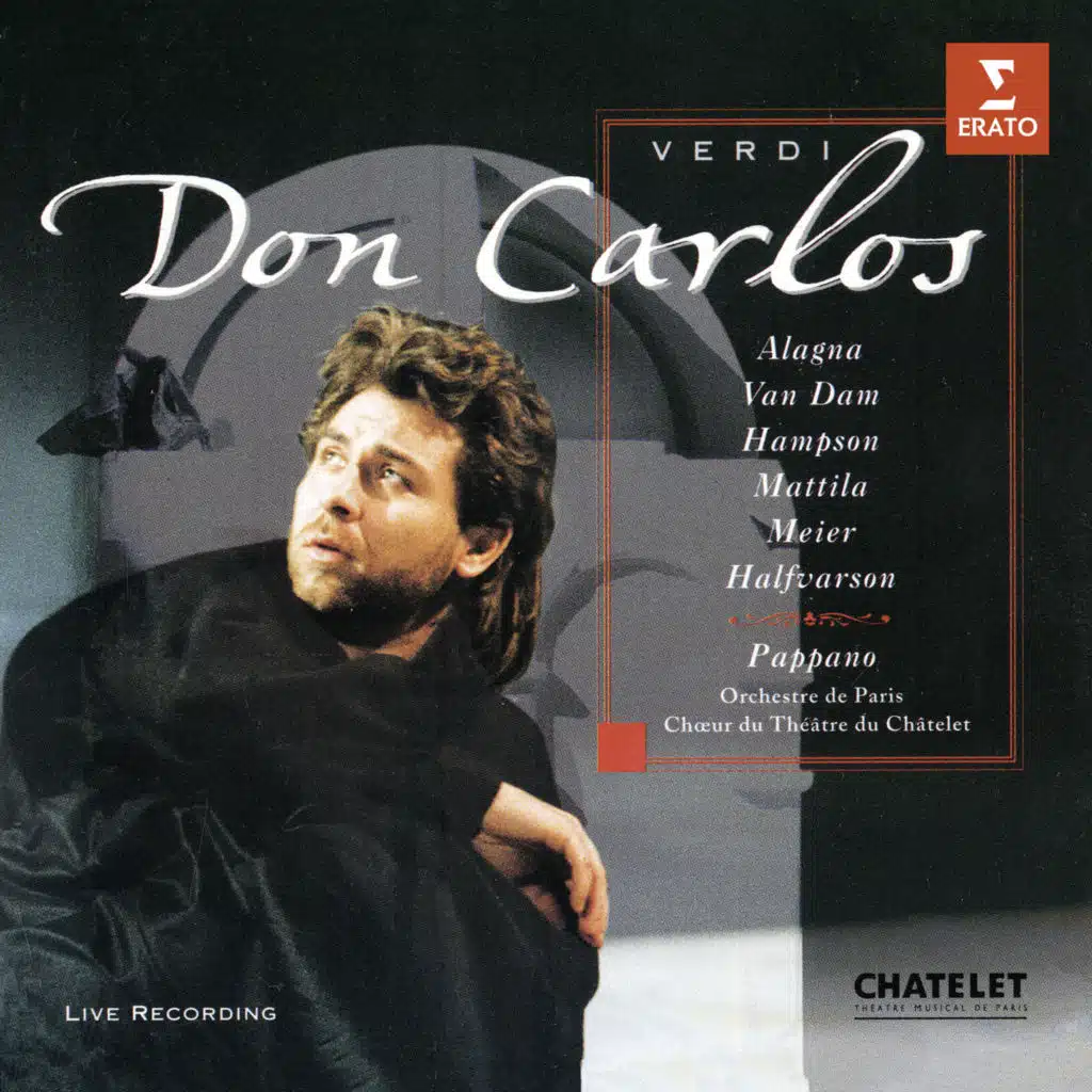 Verdi: Don Carlos (Live) [feat. Chœur du Théâtre du Châtelet]