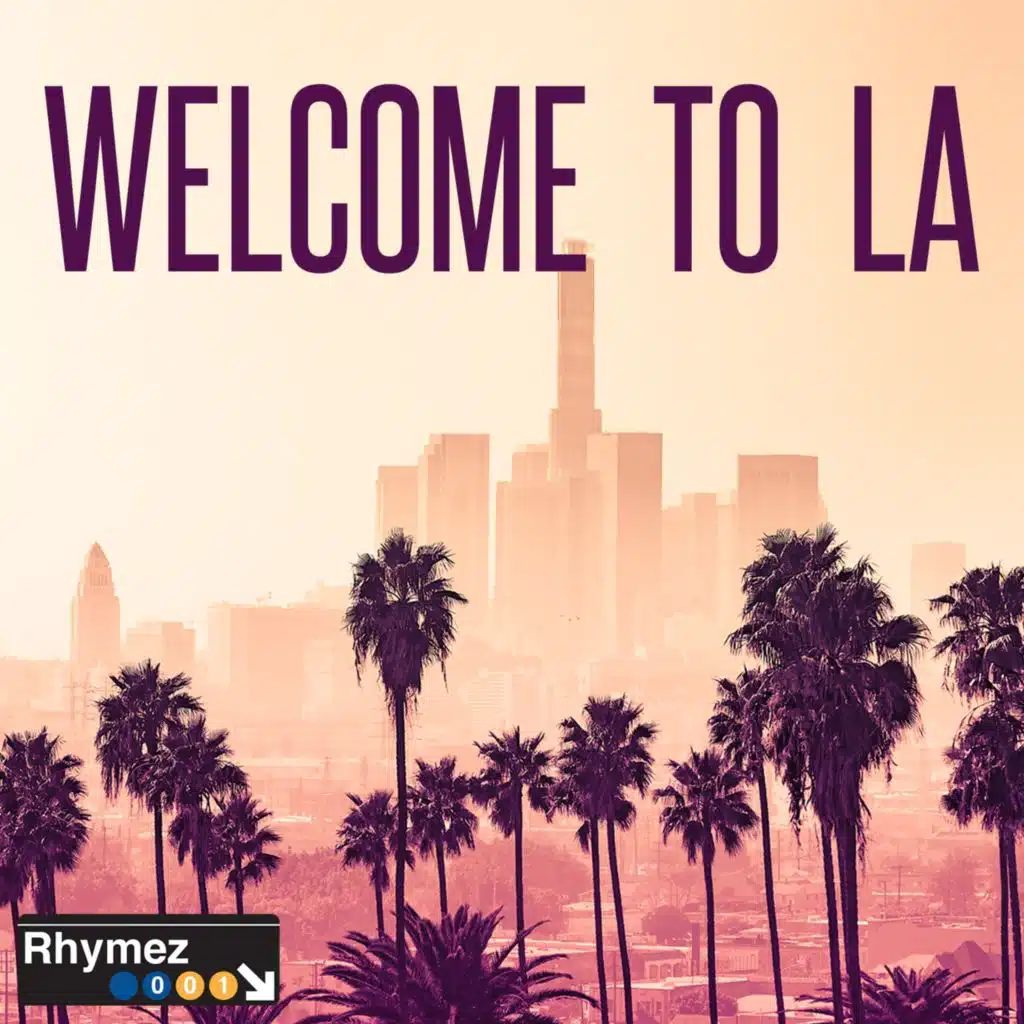 Welcome to LA (Deluxe Version)