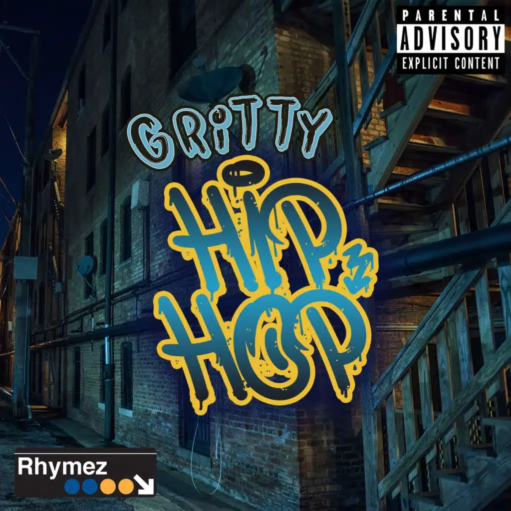 Gritty Hip Hop (Deluxe Version)