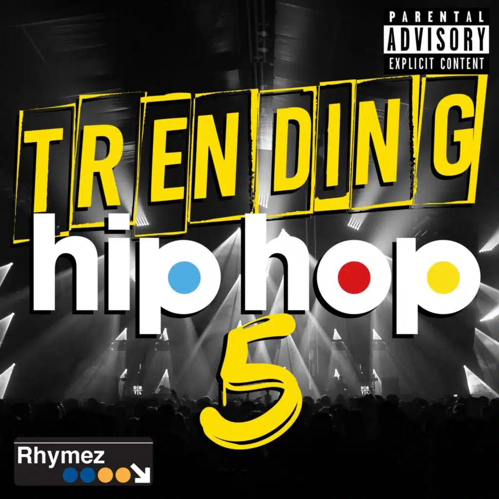 Trending Hip Hop 5 (Deluxe Version)