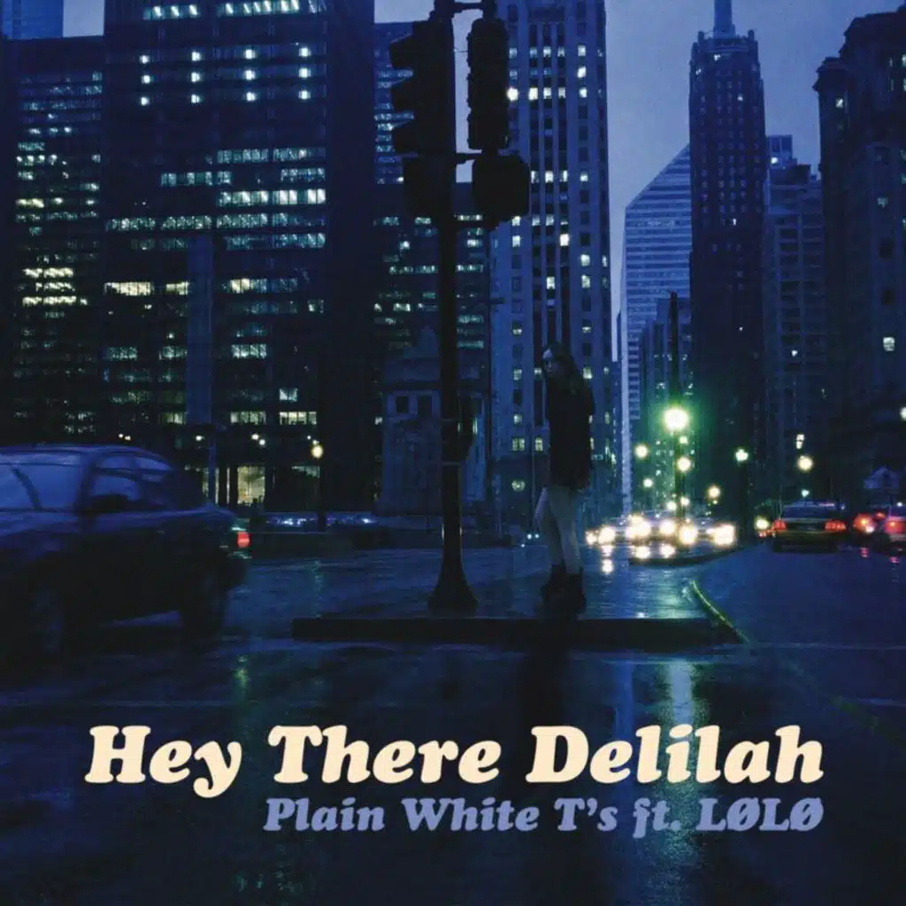 Hey There Delilah (feat. LØLØ)