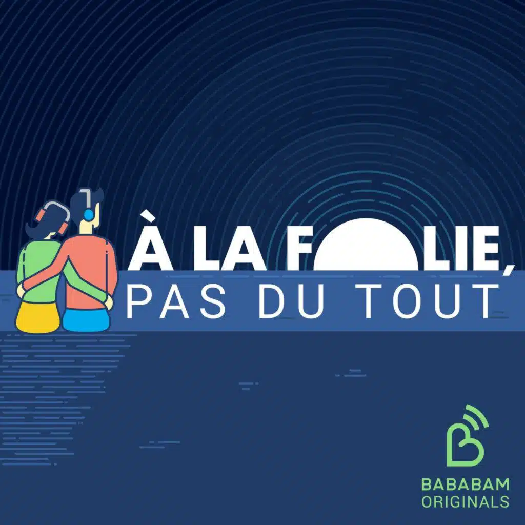 A la folie, pas du tout vous accompagne cet été