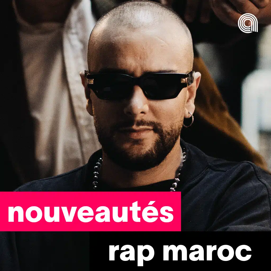 Nouveautés Rap Maroc