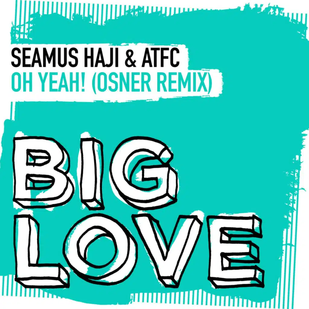 Oh Yeah! (Osner Remix)