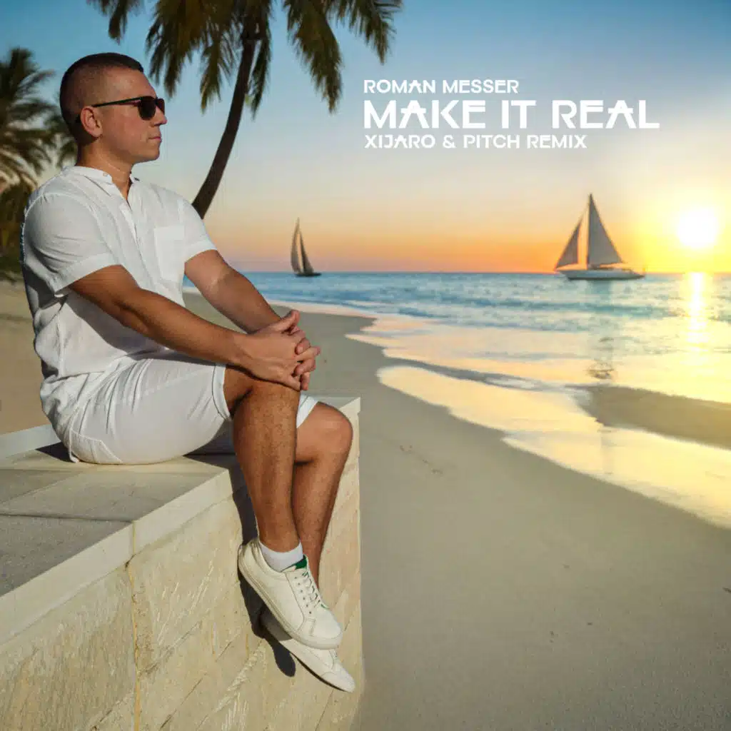 Make It Real (XiJaro & Pitch Remix)