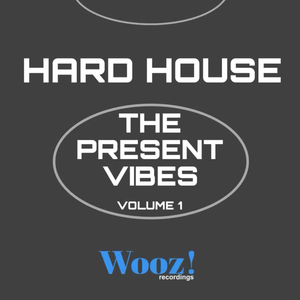 Hard House - The present Vibes Volume 1