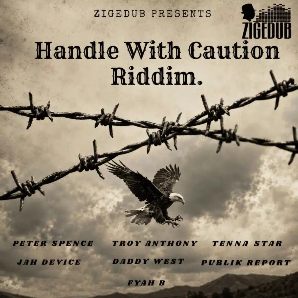 Handle with Caution Riddim