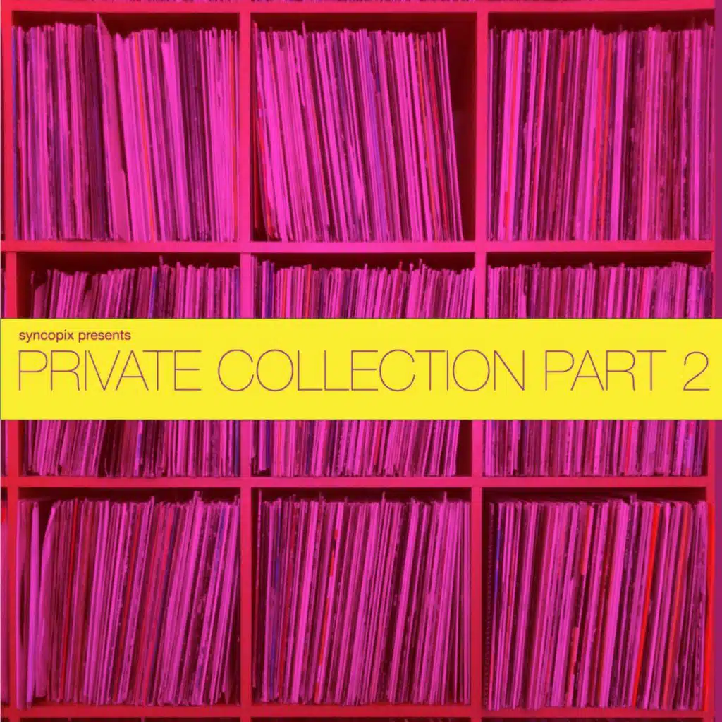 Private Collection, Part 2