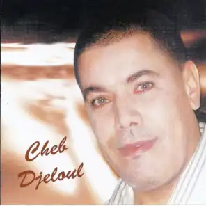 Best of Cheb Djeloul - 35 Hits