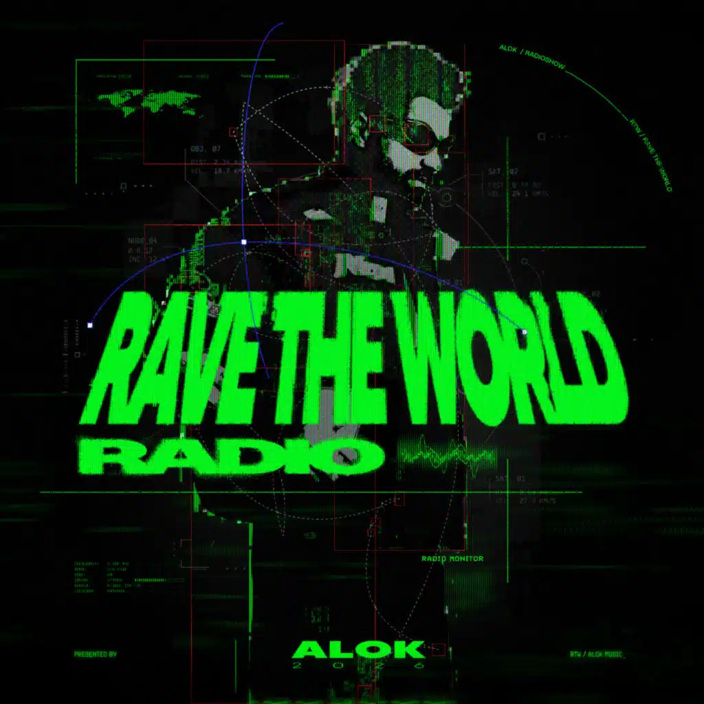 Alok Presents Rave The World Radio 003