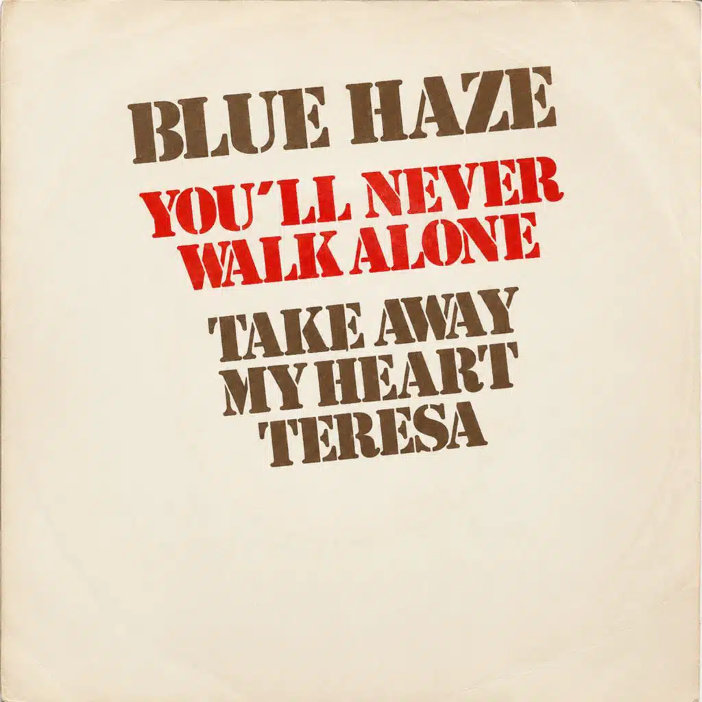 You'll Never Walk Alone