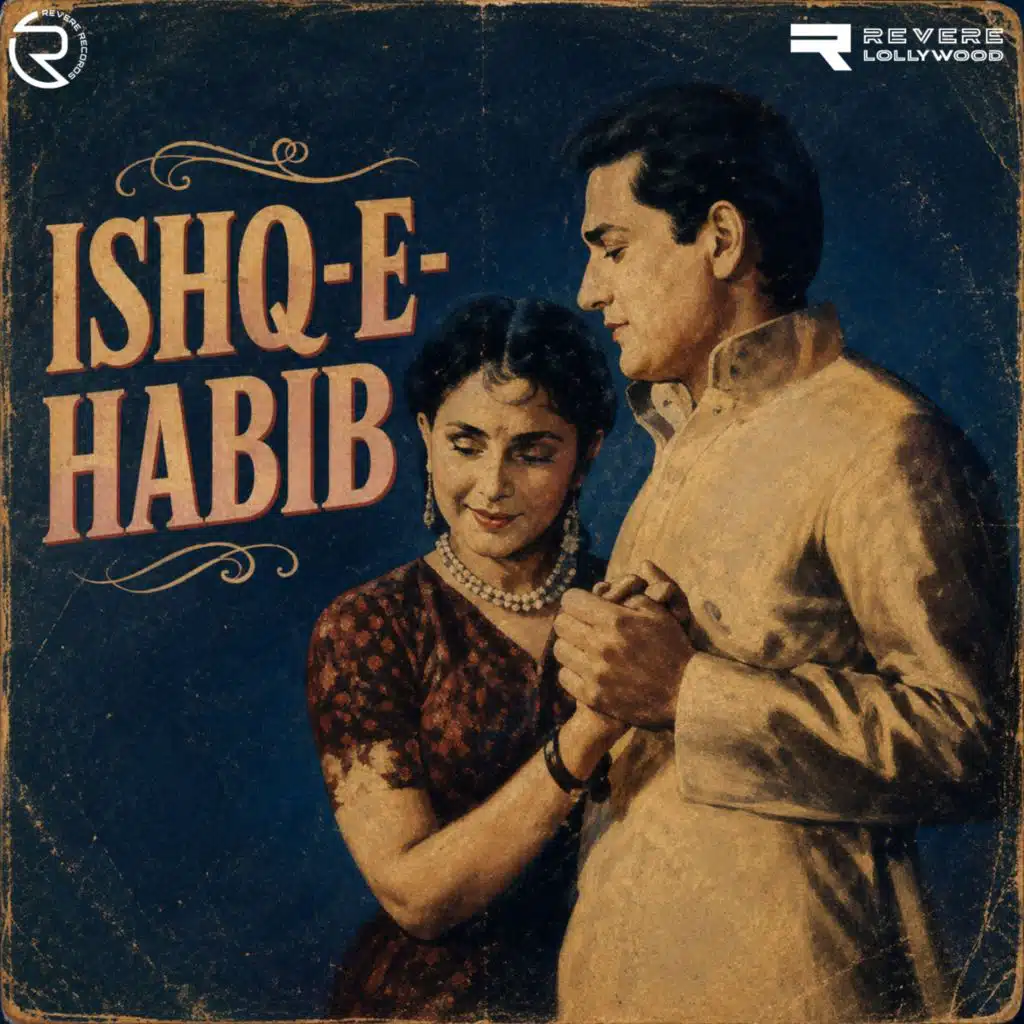 Ishq-e-Habib (Original Motion Picture Soundtrack)