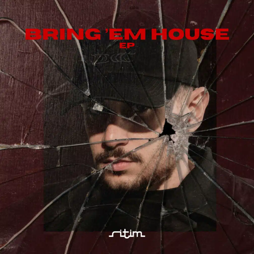 Bring 'Em House EP