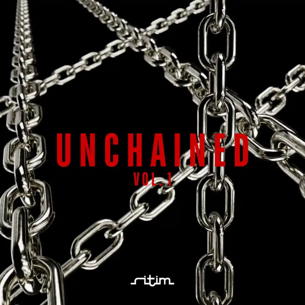 Unchained Vol.1