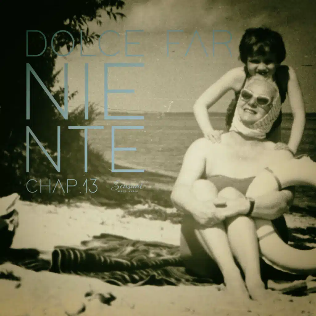 Dolce Far Niente, Chap.13