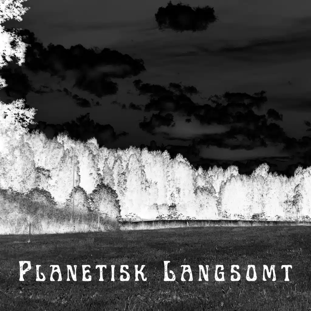 Planetisk Langsom