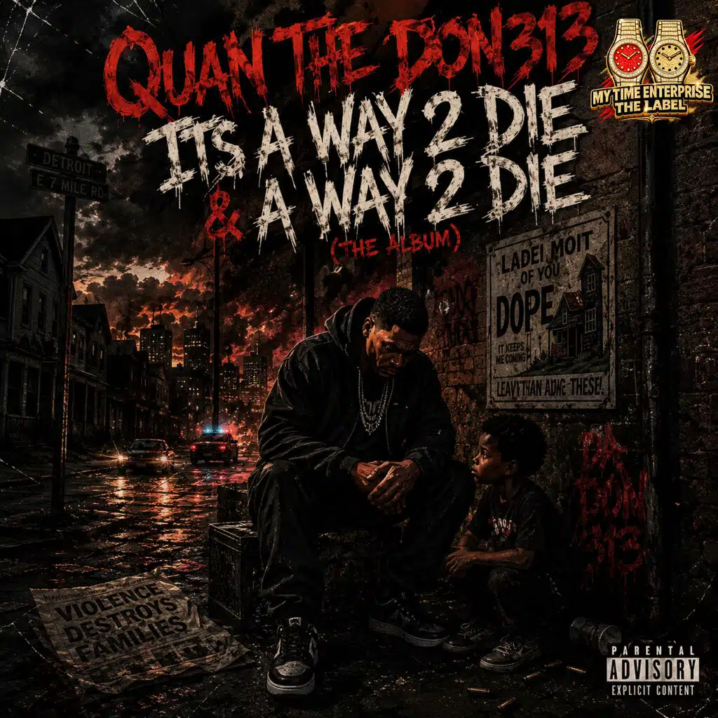 It's A Way 2 Die & A Way 2 Die (The Album)