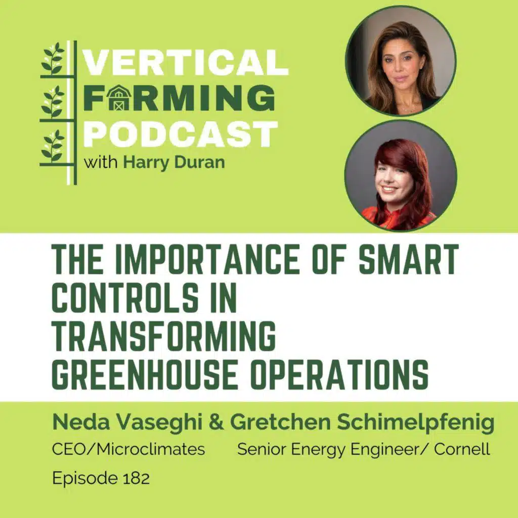 182: The Importance of Smart Controls in Transforming Greenhouse Operations