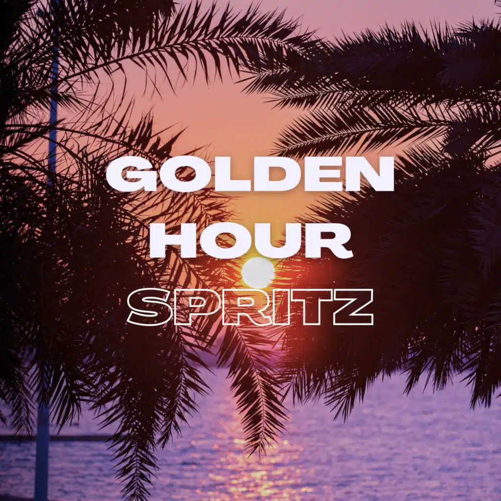 Golden Hour Spritz