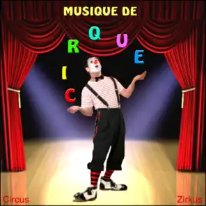 Musique de cirque - Circus - Zirkus
