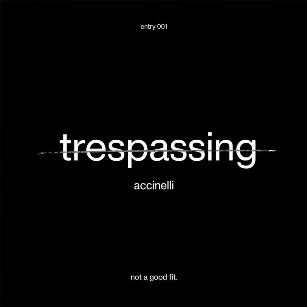 Trespassing (Radio Edit)