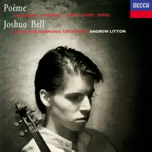 Joshua Bell, Royal Philharmonic Orchestra & Andrew Litton