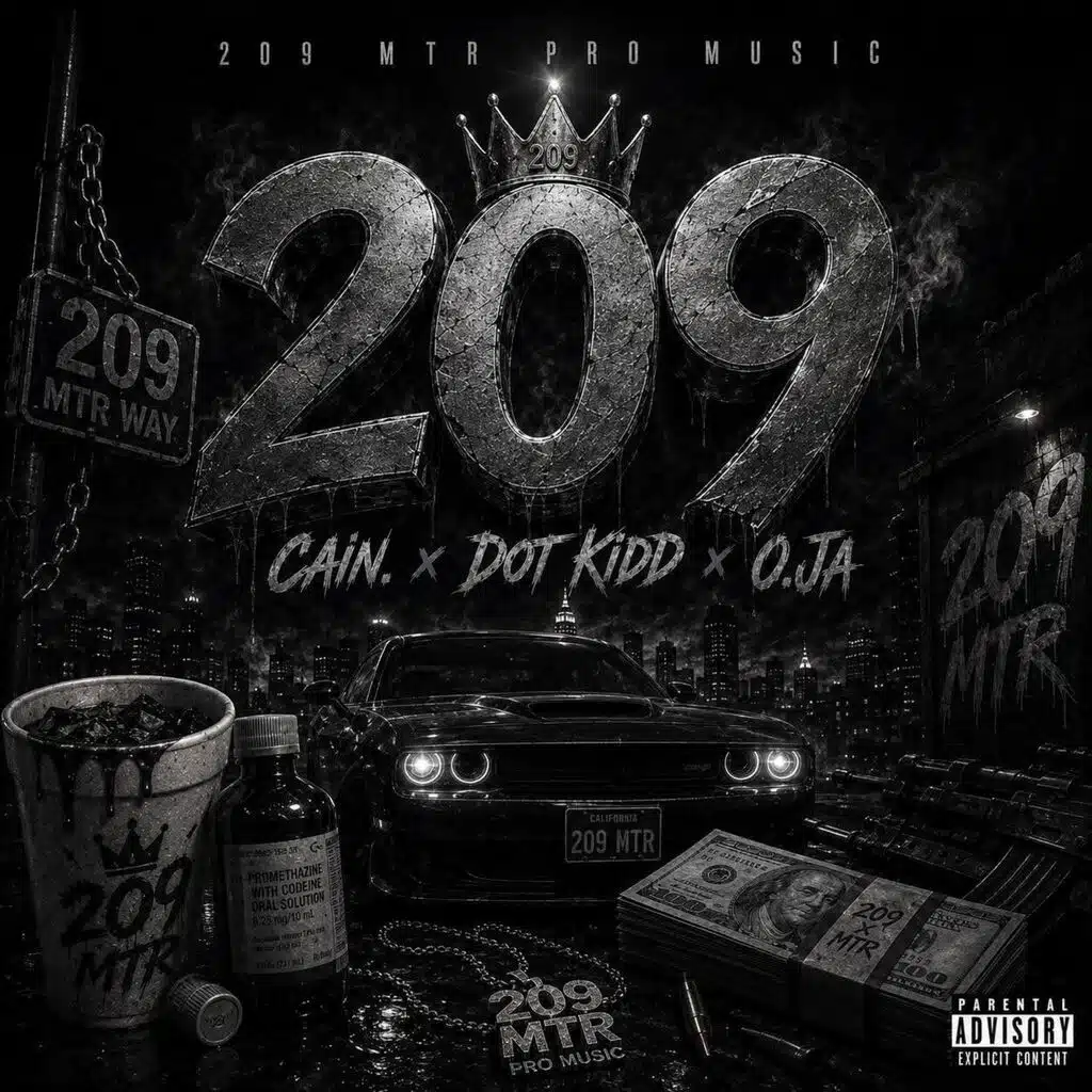 209 (feat. Dot Kidd & OJA)