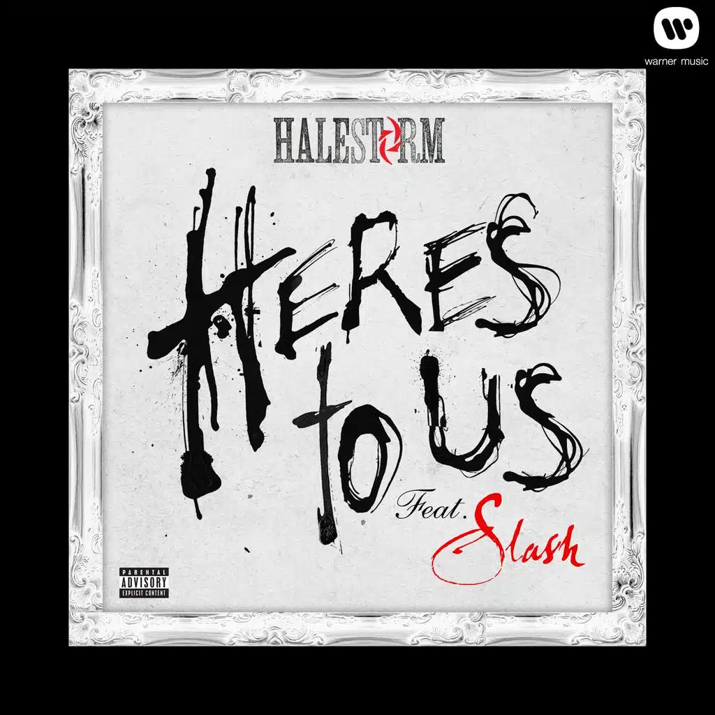 Here's To Us (feat. Slash)