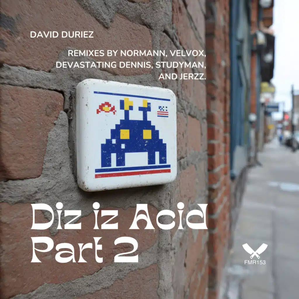 Diz Iz Acid, Pt. 2