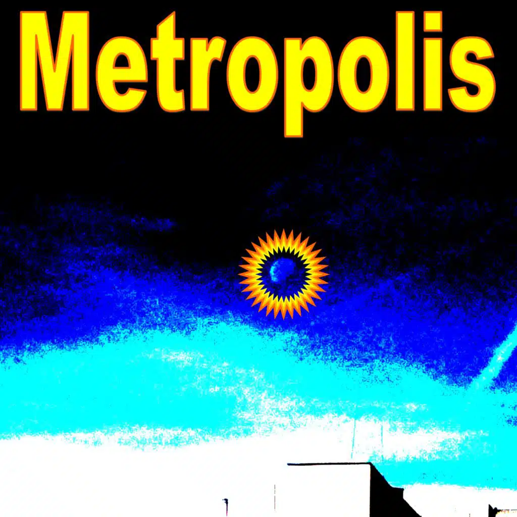 Metropolis