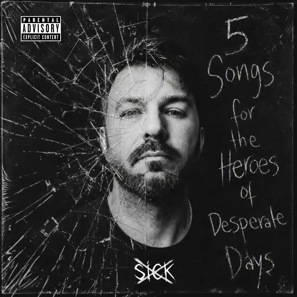 5 Songs for the Heroes of Desperate Days