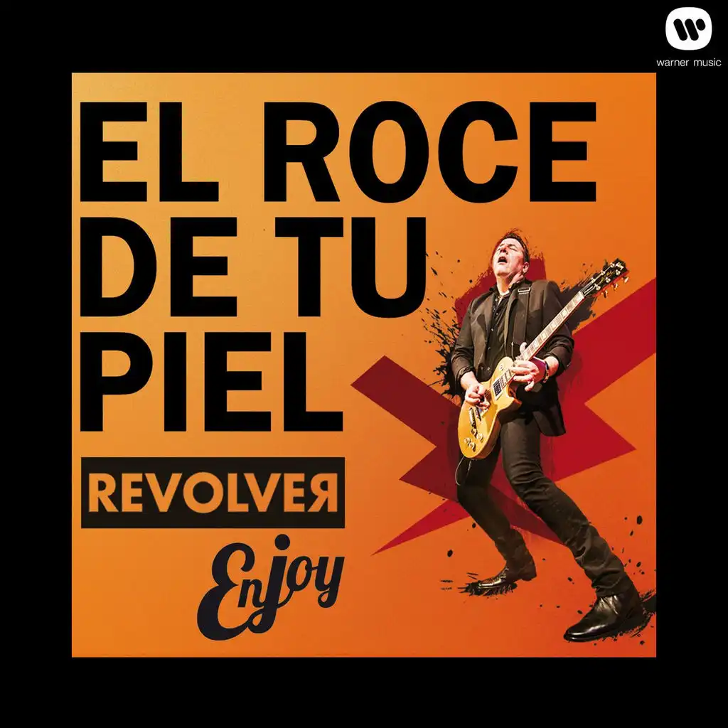 El roce de tu piel (Enjoy Revolver)