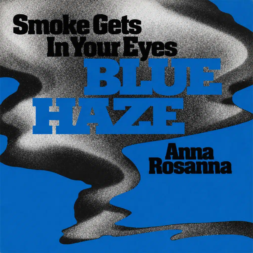 Smoke Gets In Your eyes
