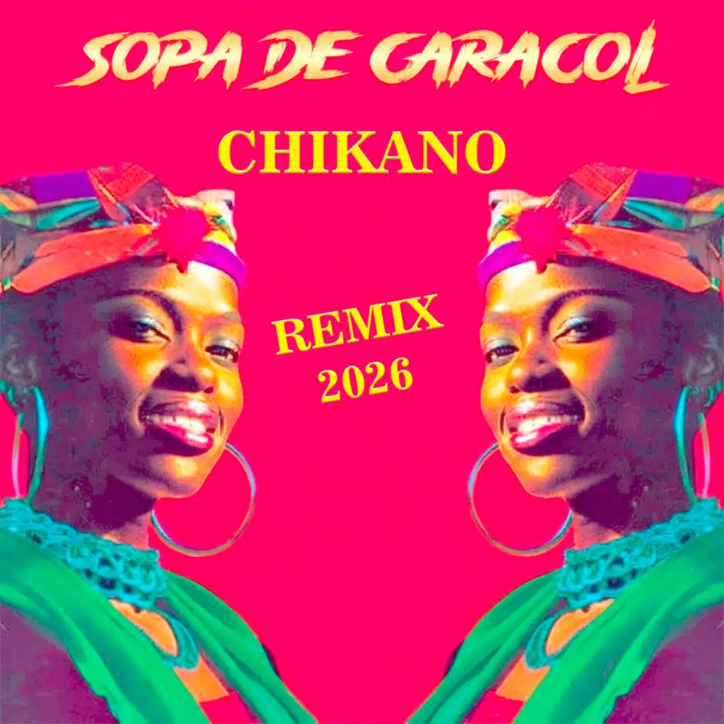 Sopa De Caracol (Remix 2026) [feat. Bruno Guerrini]