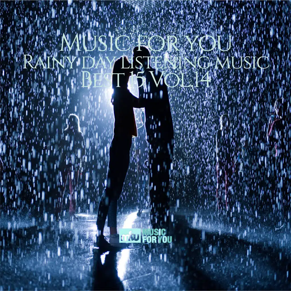 Rainy Day Listening Music Best 15 Vol.14