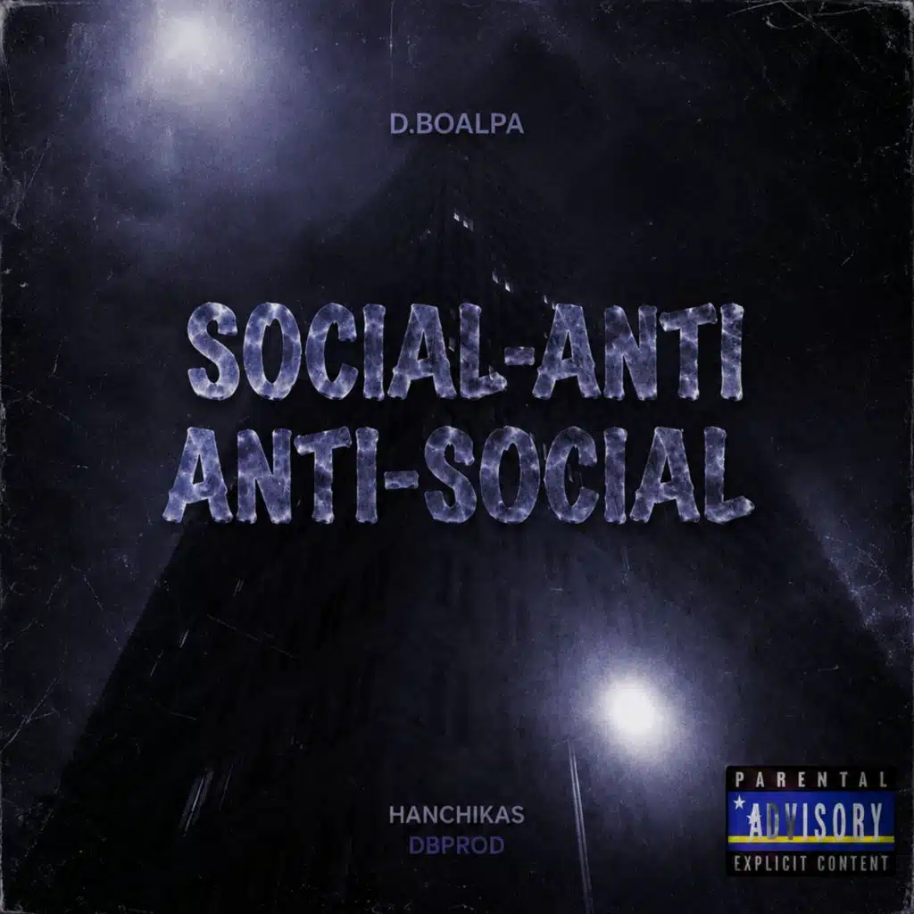 SOCIAL-ANTI ANTI-SOCIAL