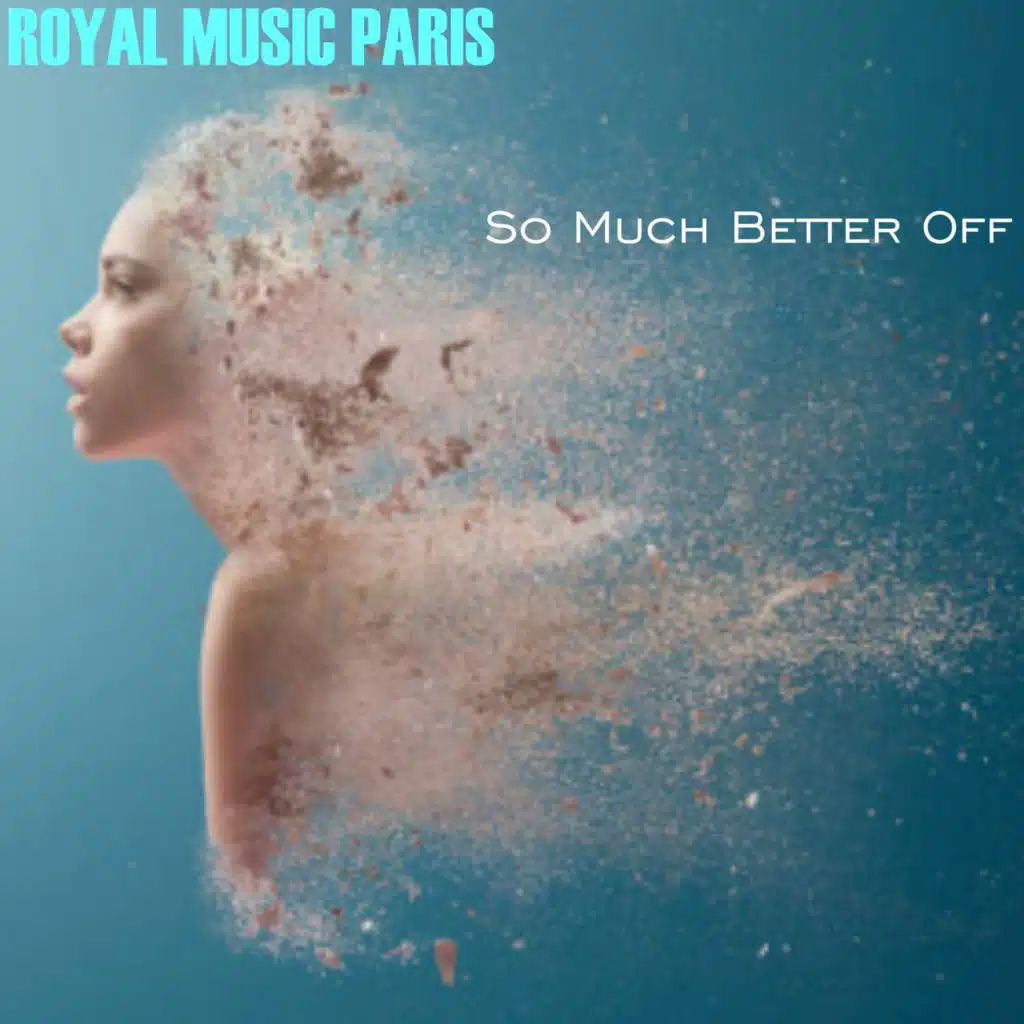 So Much Better Off