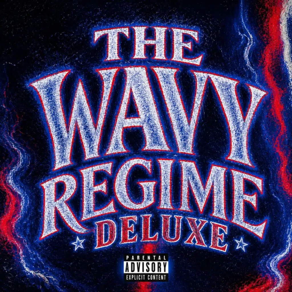 The Wavy Regime (Deluxe)