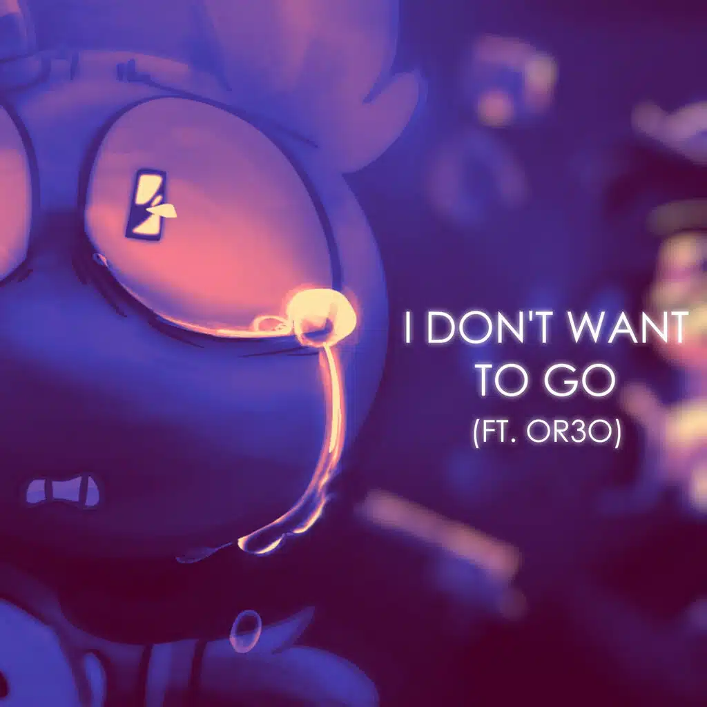 I Don't Want To Go