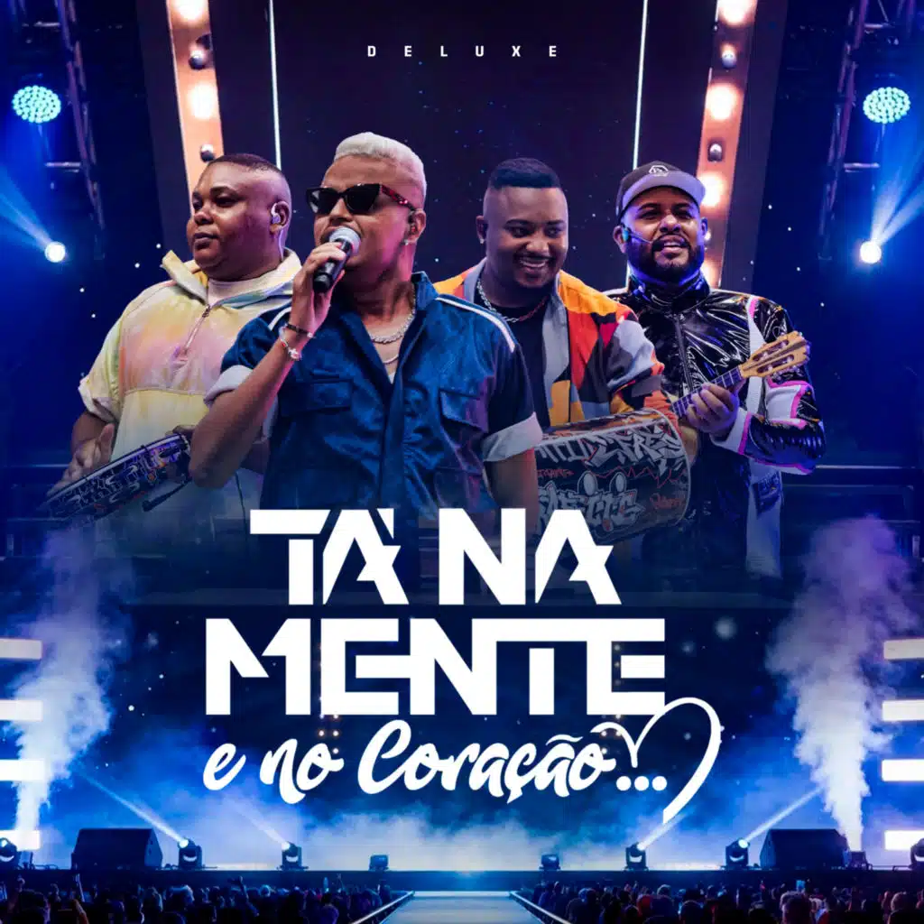 Tá na Mente e no Coração (Deluxe) (Ao Vivo)