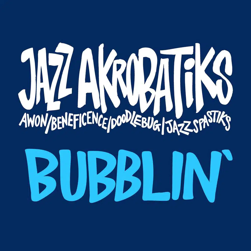 Bubblin'