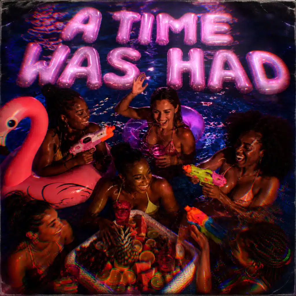 A Time Was Had
