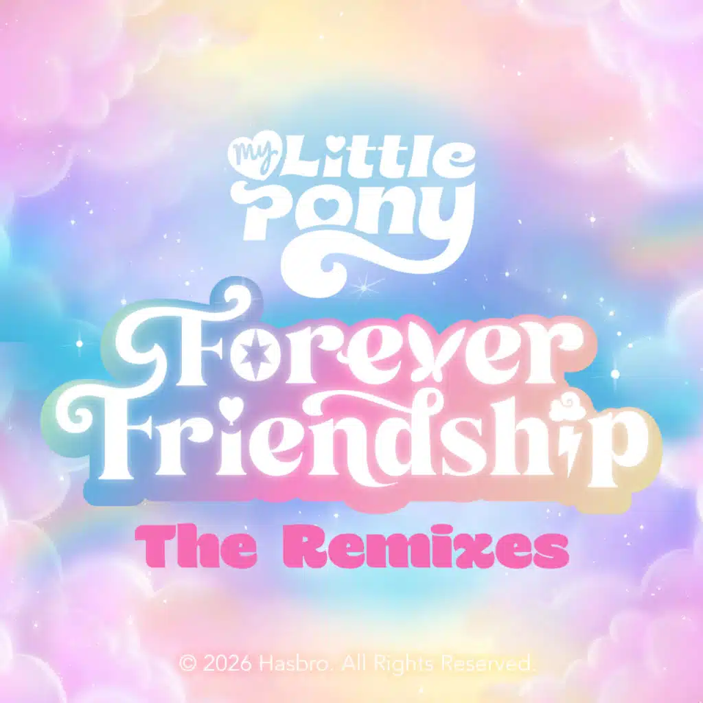 Forever Friendship: The Remixes